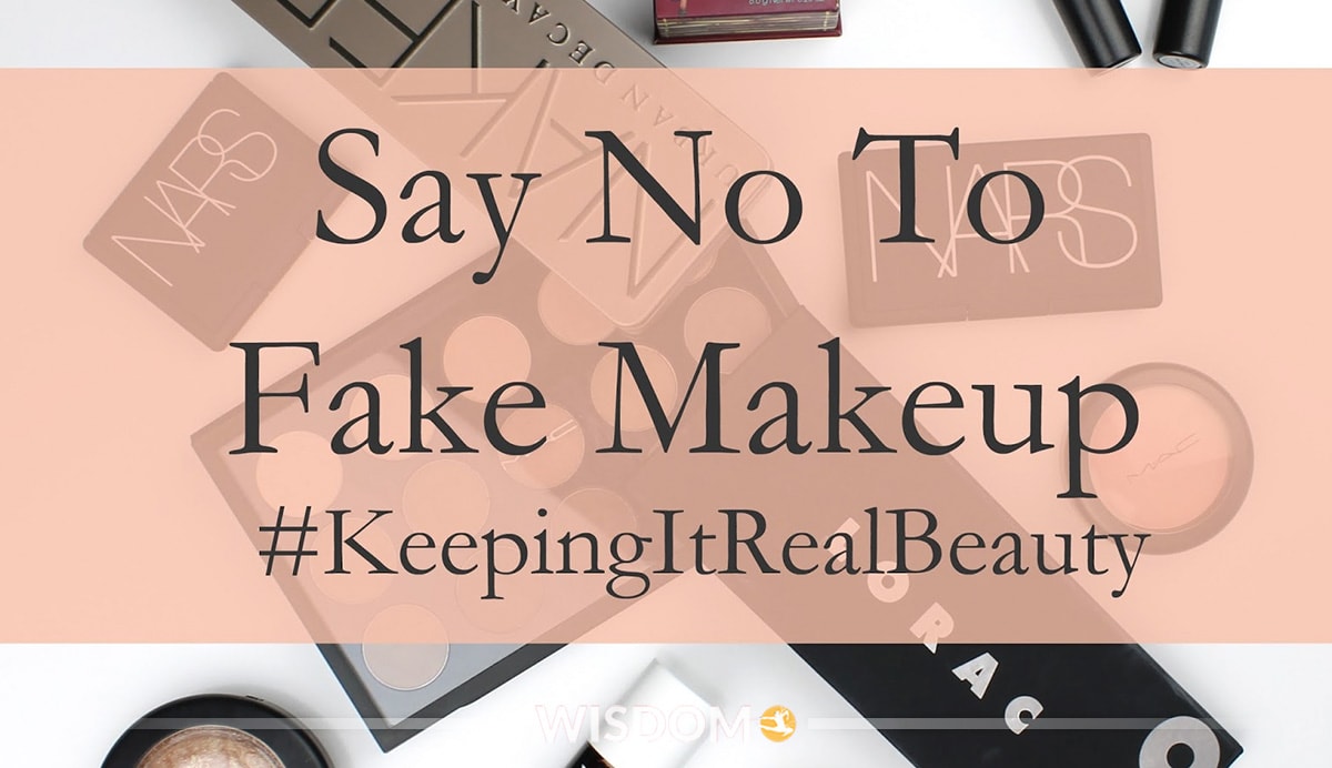 Say No Fake Makeup